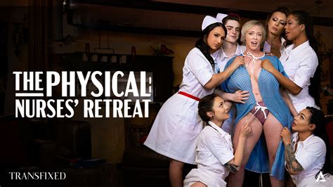 tranny cumming hard|The Physical: Nurses’ Retreat